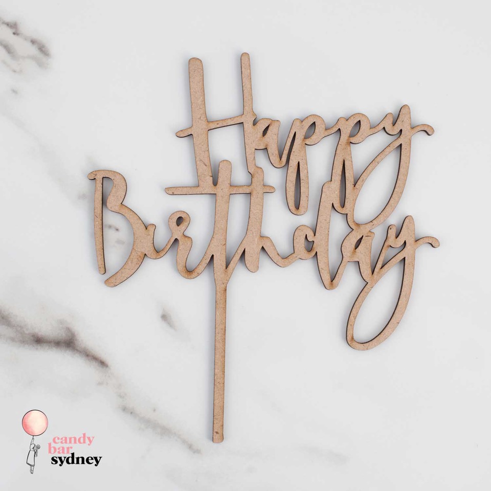 Happy Birthday Cake Topper  - Graffiti Font Style 1
