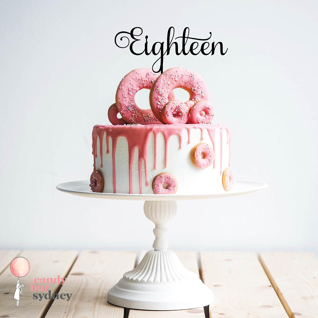 Eighteen 18th Birthday Cake Topper - Style 1