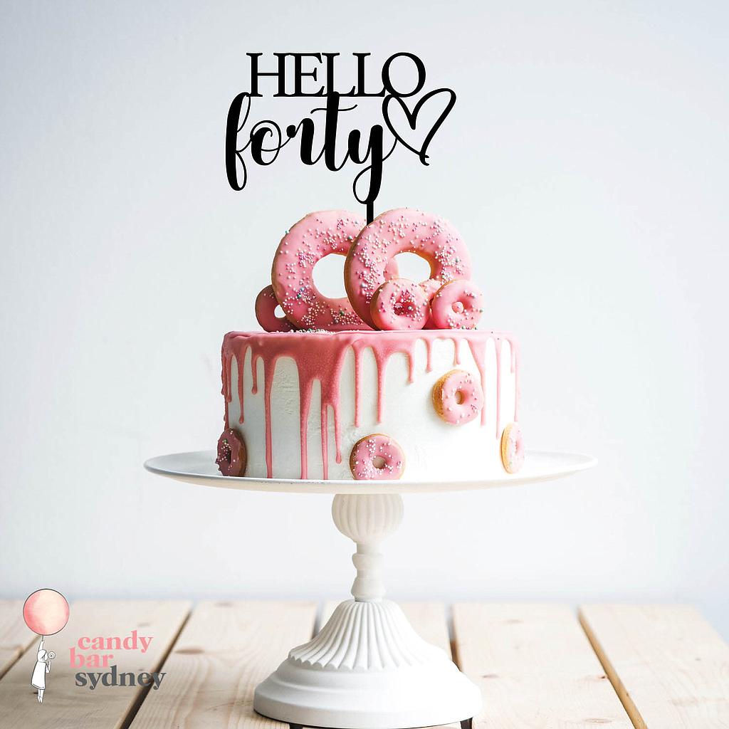Hello Forty 40th Birthday Cake Topper