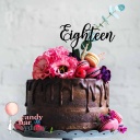 Eighteen 18th Birthday Cake Topper - Syle 3