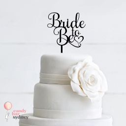 Bride To Be Bridal Shower Cake Topper