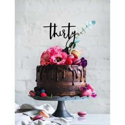 Thirty 30th Birthday Cake Topper Style 4