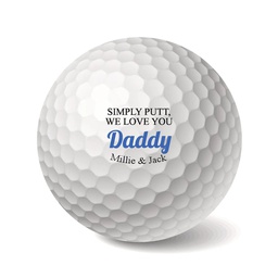 Personalised Golf Balls 3 Pack "SIMPLY PUT WE LOVE YOU Daddy"