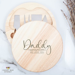 Cheese Board &quot;Daddy We Love You&quot;