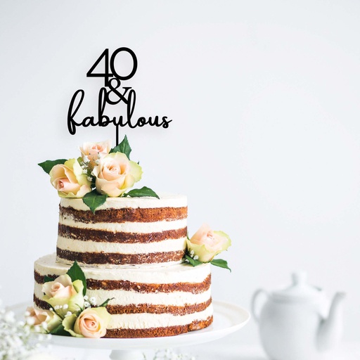 Forty and Fabulous Birthday Cake Topper - Style 3